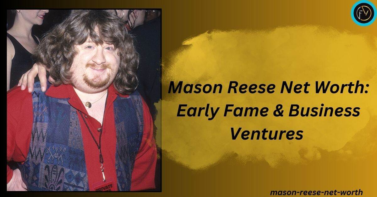 mason-reese-net-worth